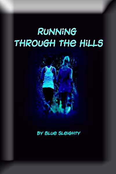 Running Through the Hills