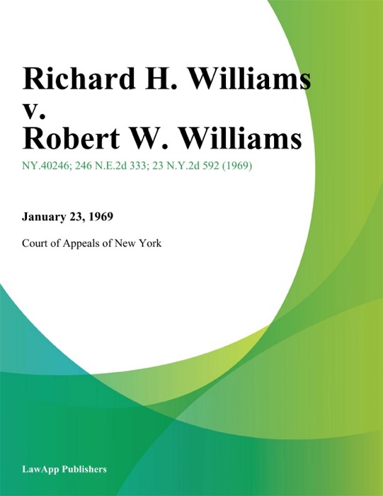 Richard H. Williams v. Robert W. Williams