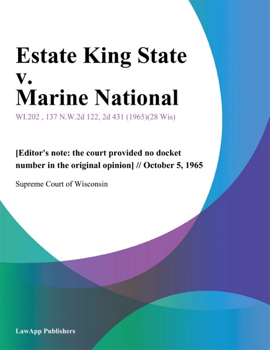Estate King State v. Marine National