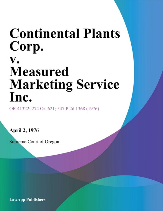 Continental Plants Corp. v. Measured Marketing Service Inc.