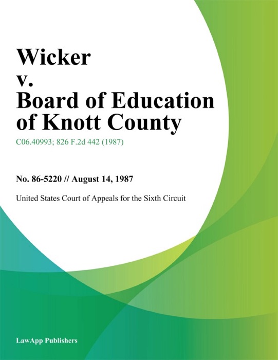 Wicker V. Board Of Education Of Knott County