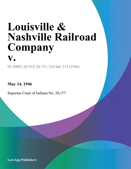 Louisville & Nashville Railroad Company V.