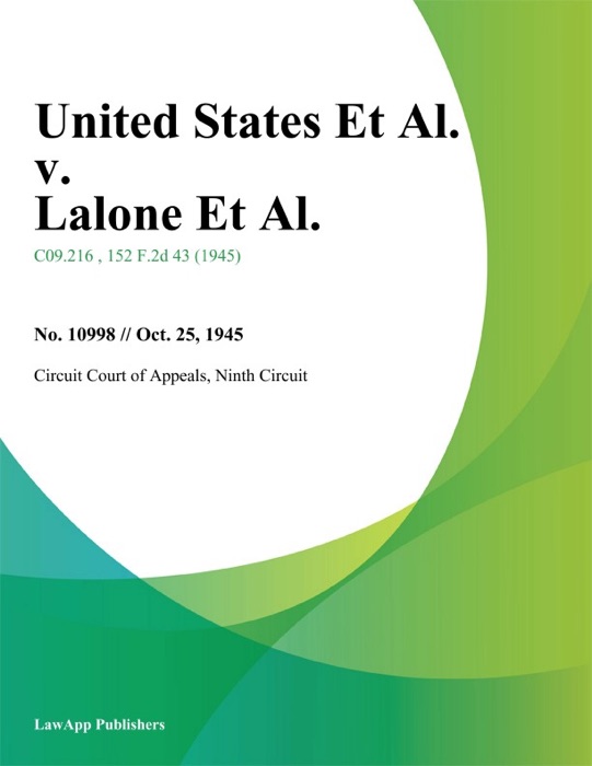 United States Et Al. v. Lalone Et Al.