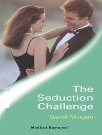 The Seduction Challenge - Sarah Morgan by  Sarah Morgan PDF Download
