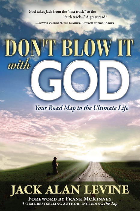 Don't Blow It With God