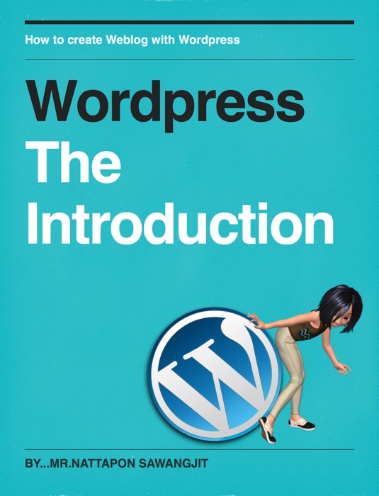 Wordpress : The Introduction