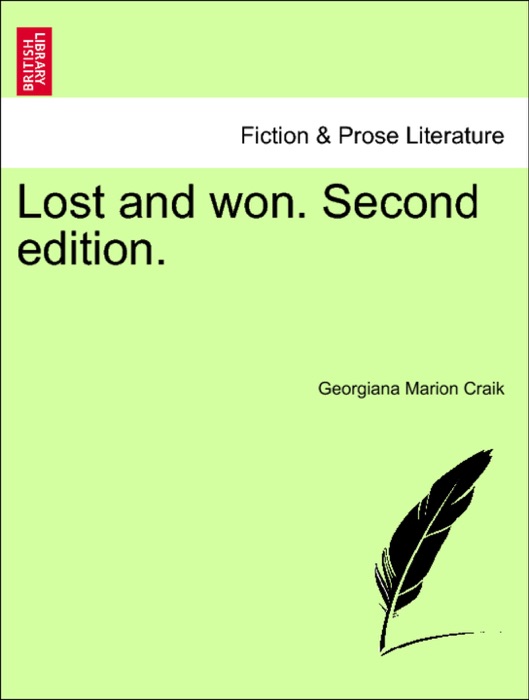 Lost and won. Second edition.