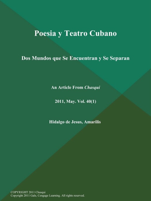 Poesia y Teatro Cubano: Dos Mundos que Se Encuentran y Se Separan