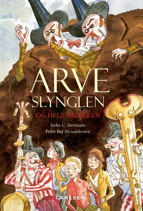 Arveslynglen og hele musikken