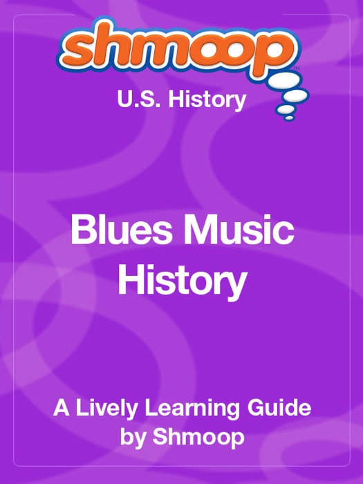 Blues Music History