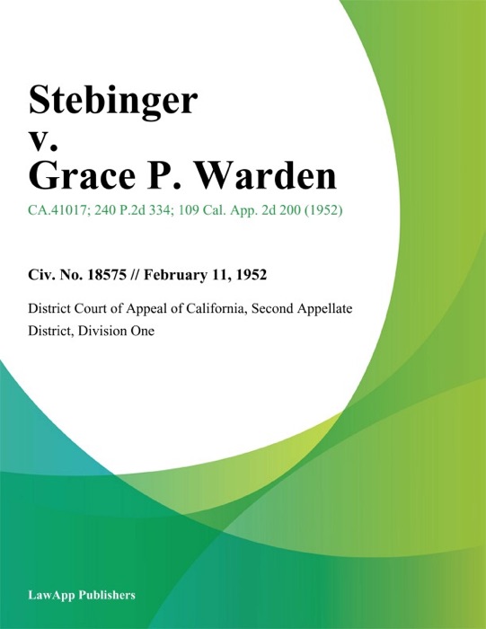 Stebinger v. Grace P. Warden