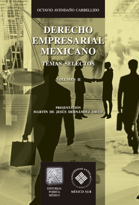 Derecho empresarial mexicano. Volumen II