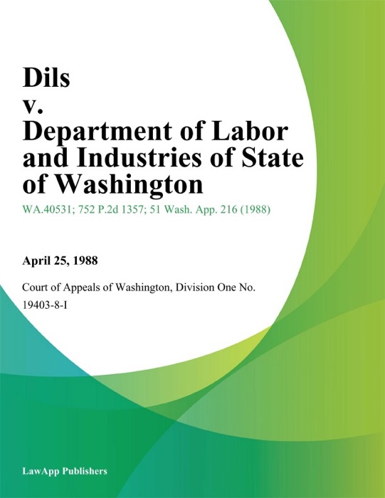 Dils v. Department of Labor And Industries of State of Washington