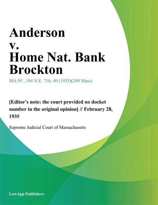 Anderson v. Home Nat. Bank Brockton