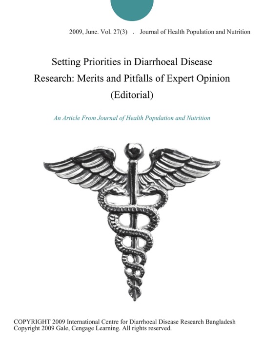 Setting Priorities in Diarrhoeal Disease Research: Merits and Pitfalls of Expert Opinion (Editorial)