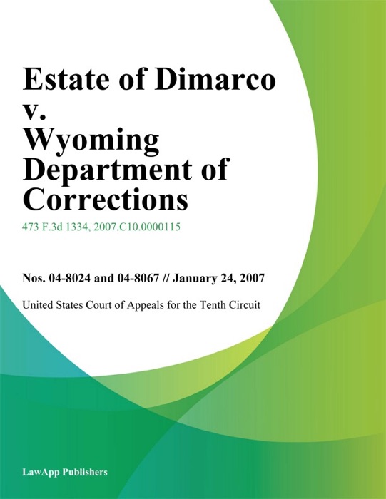 Estate of Dimarco v. Wyoming Department of Corrections