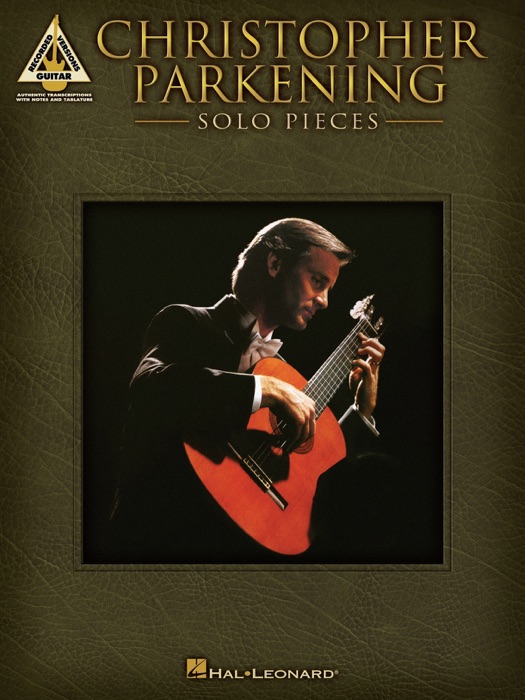 Christopher Parkening - Solo Pieces (Songbook)