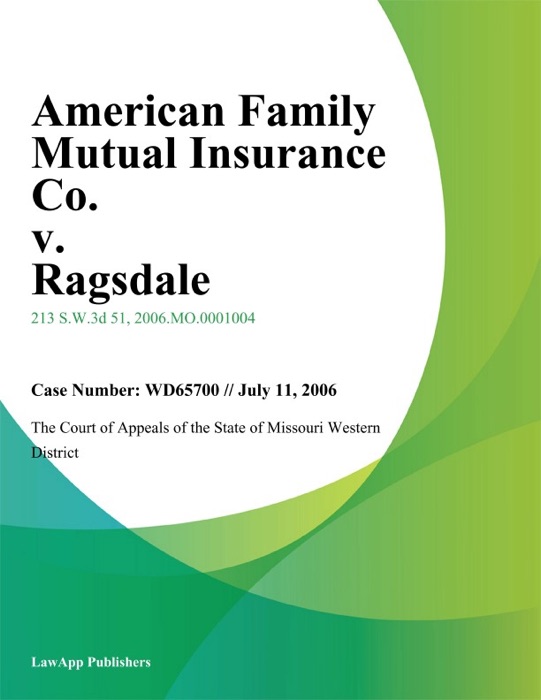 American Family Mutual Insurance Co. v. Ragsdale