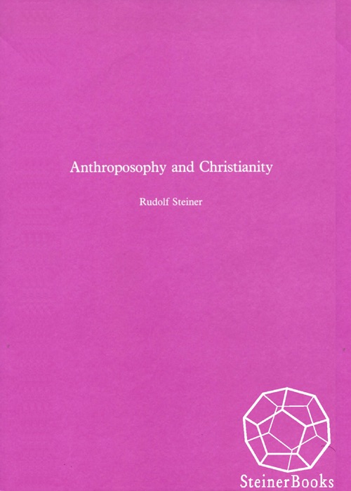 Anthroposophy and Christianity
