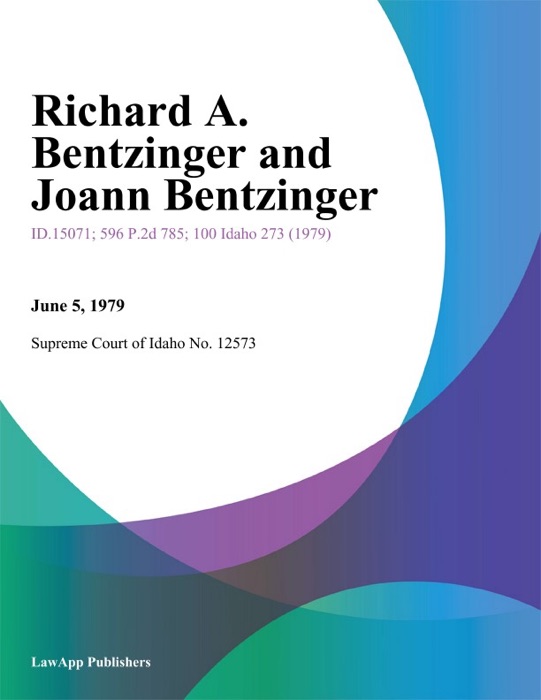 Richard A. Bentzinger And Joann Bentzinger