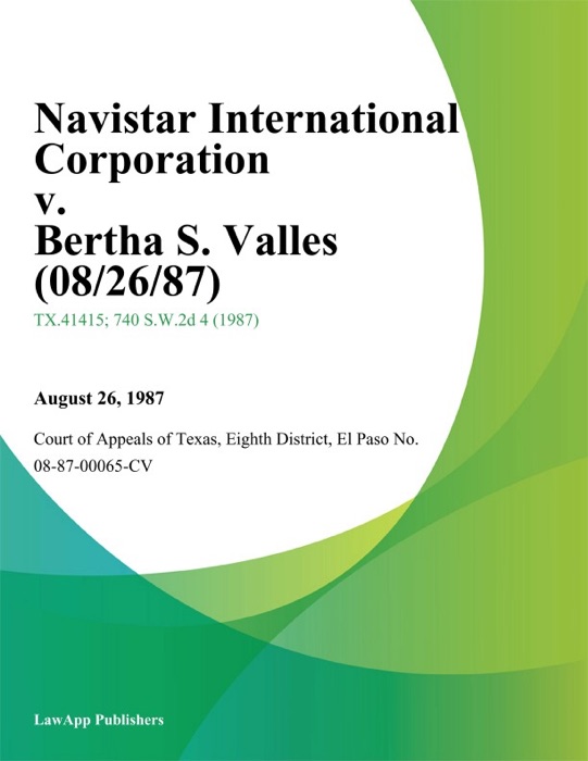 Navistar International Corporation v. Bertha S. Valles