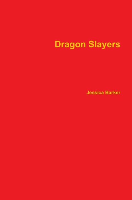 Dragon Slayers