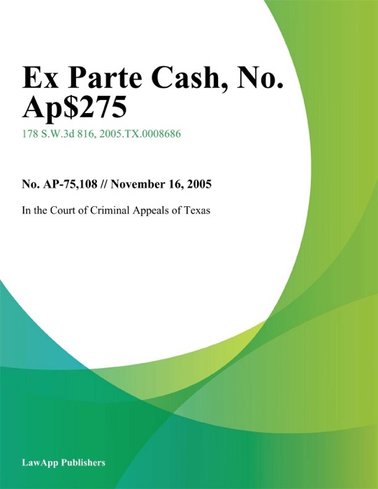 Ex parte Cash, No. AP-75