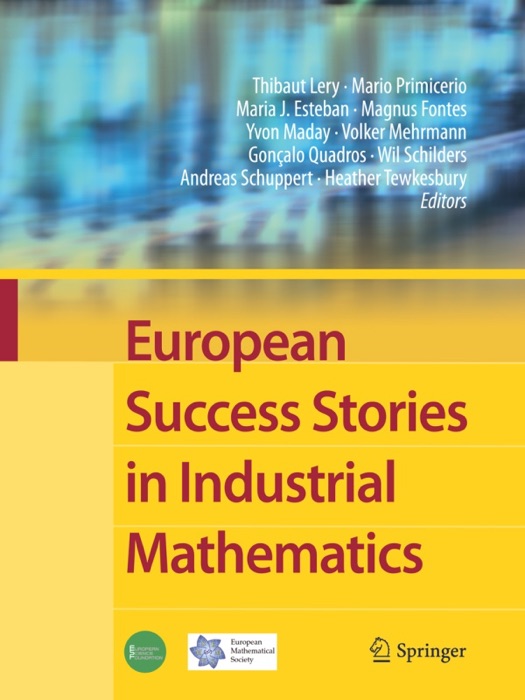 European Success Stories in Industrial Mathematics