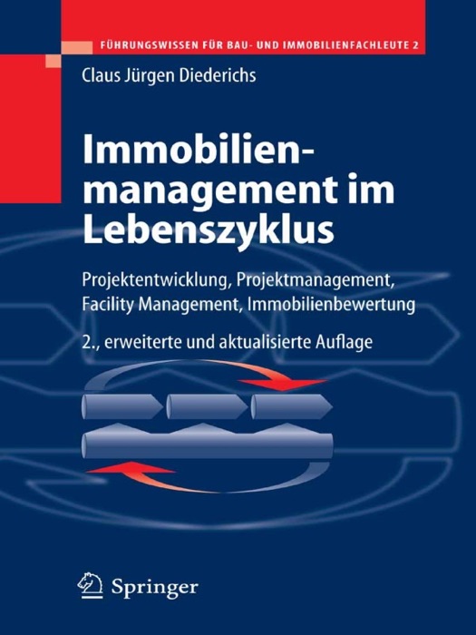 Immobilienmanagement im Lebenszyklus