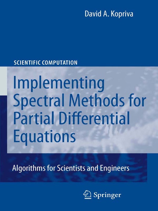 Implementing Spectral Methods for Partial Differential Equations