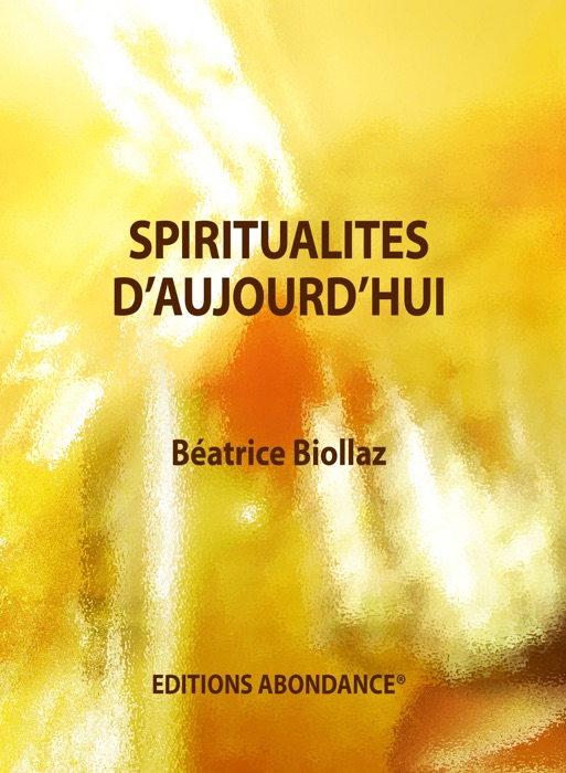 Spiritualités d'aujourd'hui