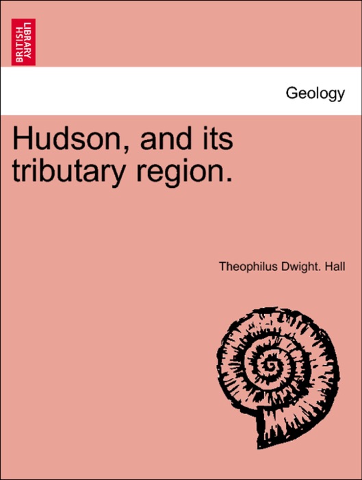 Hudson, and its tributary region.