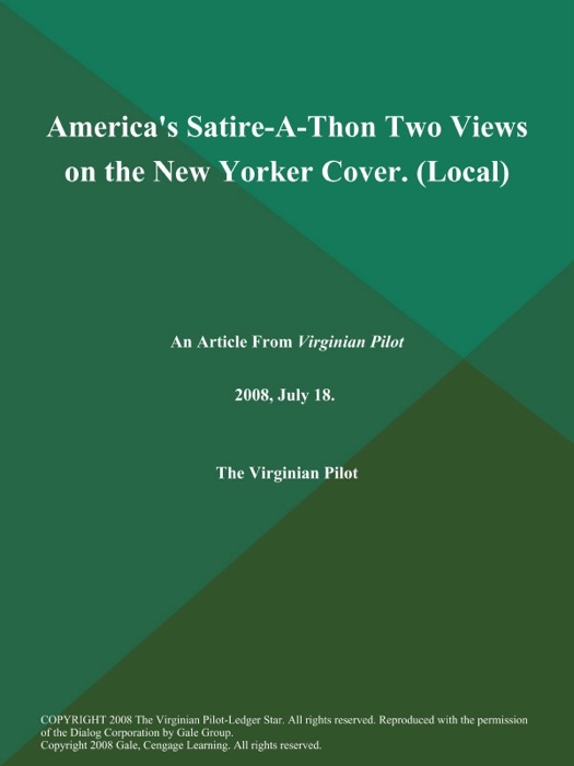 America's Satire-A-Thon Two Views on the New Yorker Cover (Local)