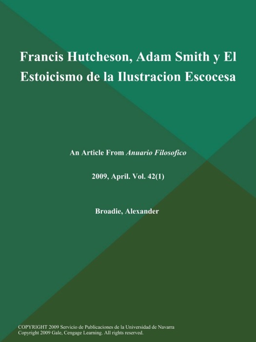 Francis Hutcheson, Adam Smith y El Estoicismo de la Ilustracion Escocesa