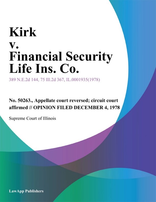 Kirk v. Financial Security Life Ins. Co.