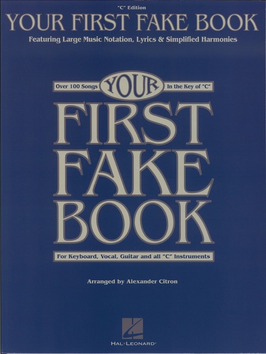 Your First Fake Book (Songbook)
