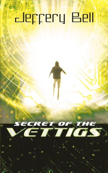 Secret of the Vettigs