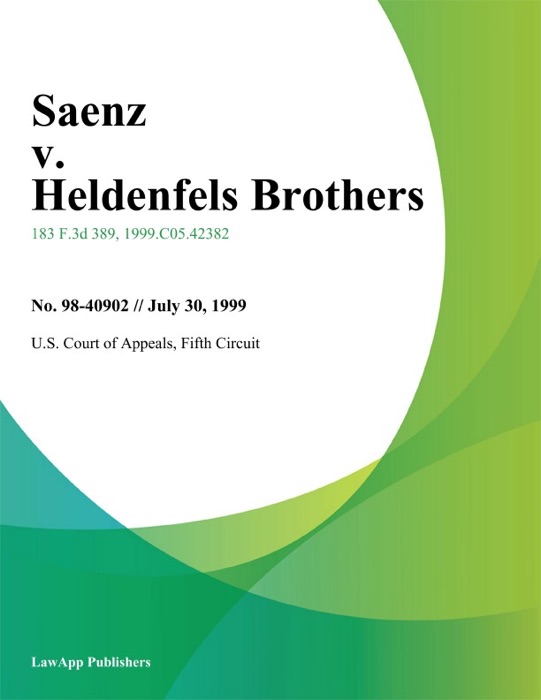 Saenz v. Heldenfels Brothers