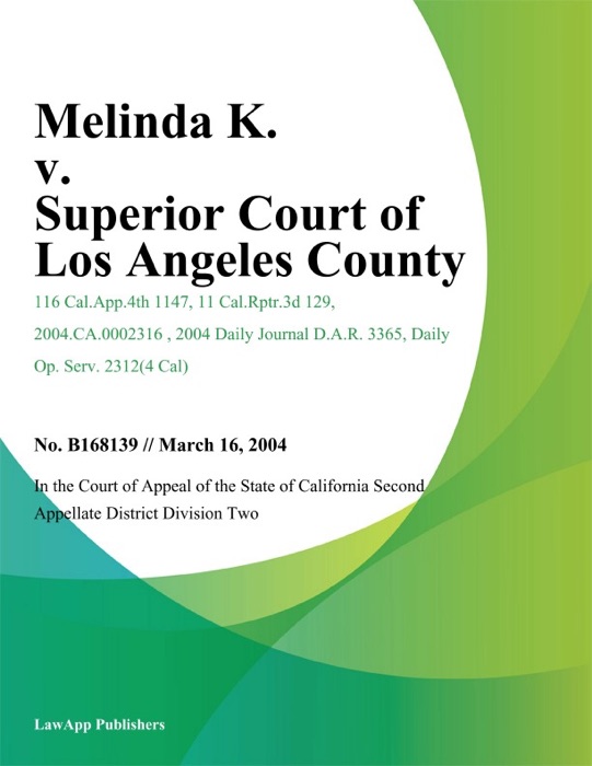 Melinda K. V. Superior Court Of Los Angeles County