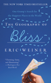 The Geography of Bliss - Eric Weiner