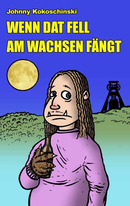 Wenn dat Fell am Wachsen fängt