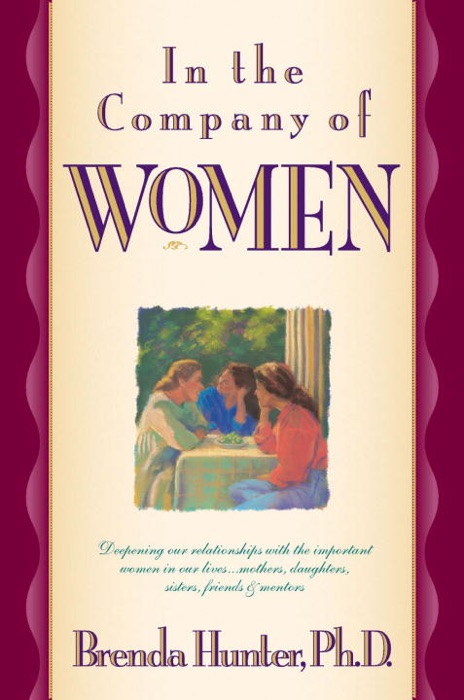 In the Company of Women