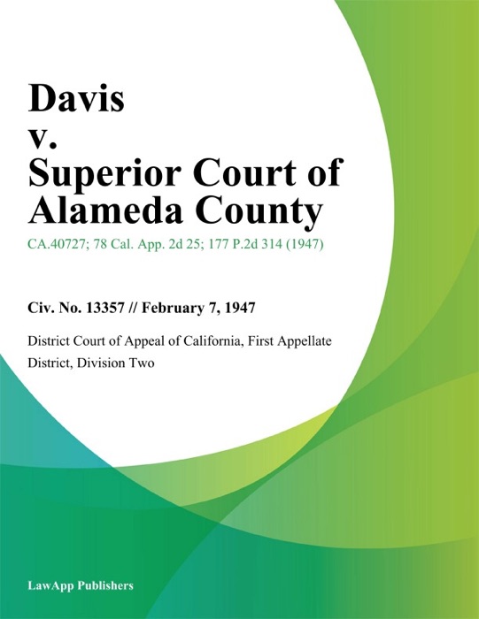 Davis v. Superior Court of Alameda County