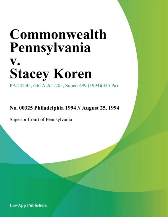 Commonwealth Pennsylvania v. Stacey Koren