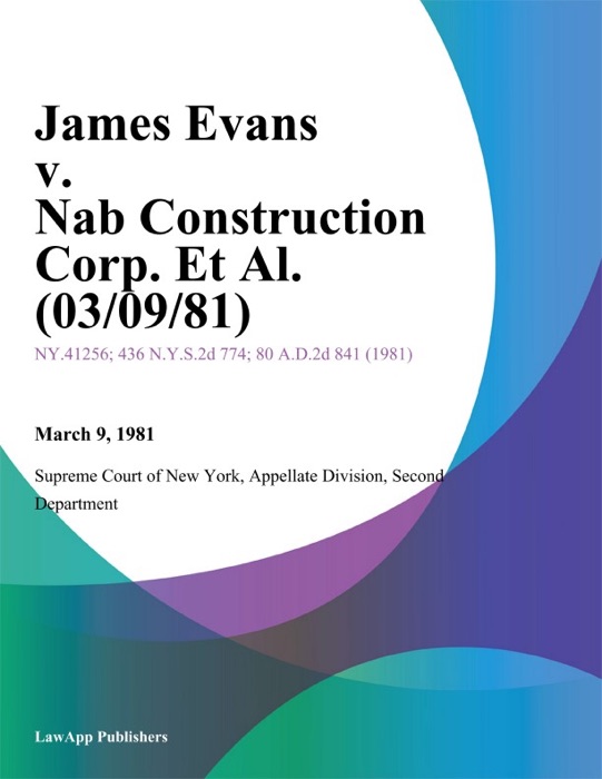 James Evans v. Nab Construction Corp. Et Al.