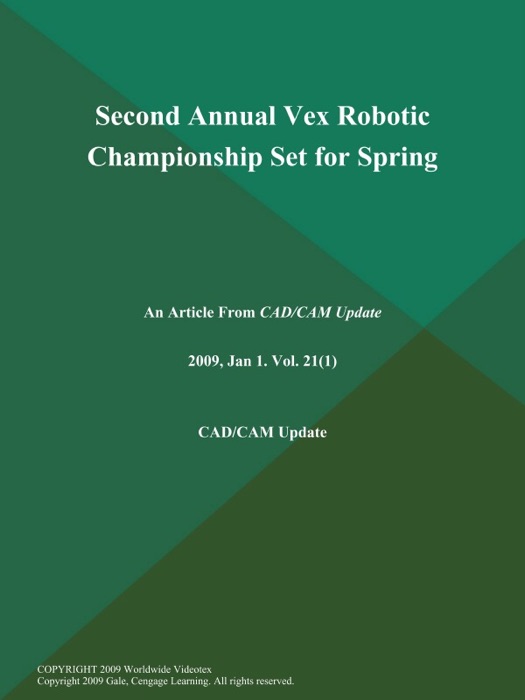 Second Annual Vex Robotic Championship Set for Spring
