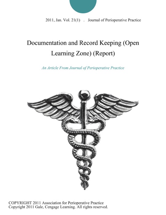 Documentation and Record Keeping (Open Learning Zone) (Report)