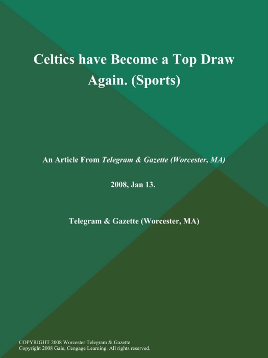 Celtics have Become a Top Draw Again (Sports)