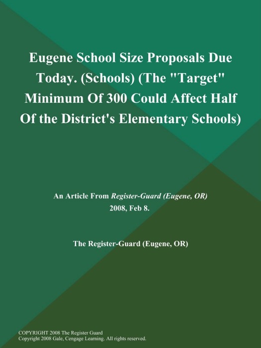 Eugene School Size Proposals Due Today (Schools) (The 