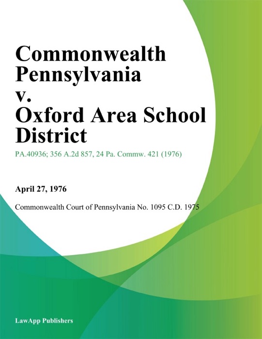 Commonwealth Pennsylvania v. Oxford Area School District